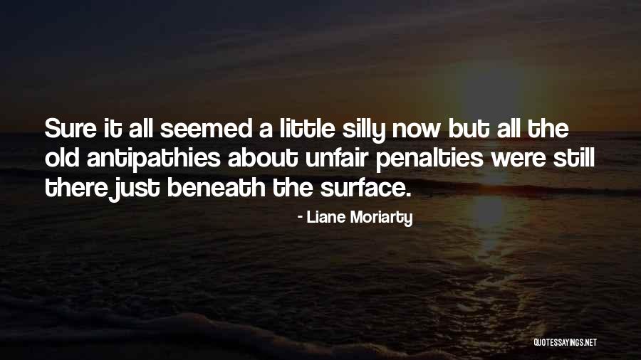 Liane Moriarty Quotes 1204139