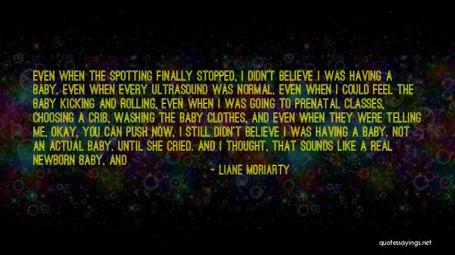 Liane Moriarty Quotes 1304604