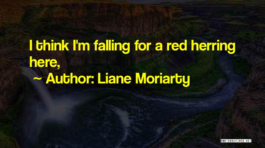 Liane Moriarty Quotes 1568264