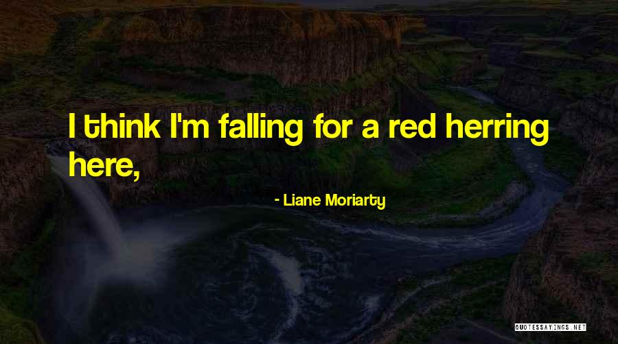 Liane Moriarty Quotes 1568264