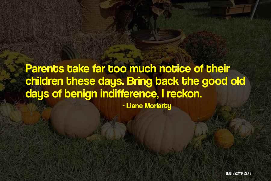 Liane Moriarty Quotes 1743192