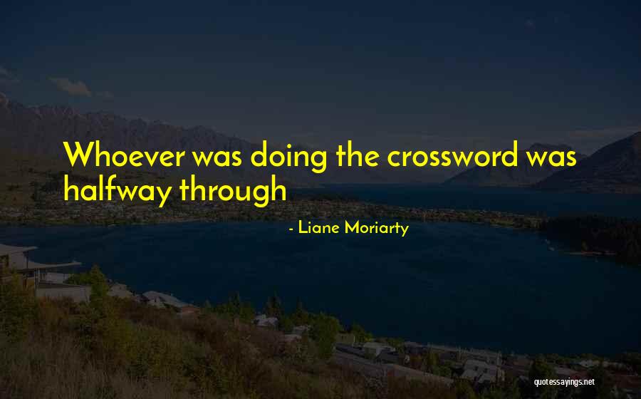 Liane Moriarty Quotes 2154252