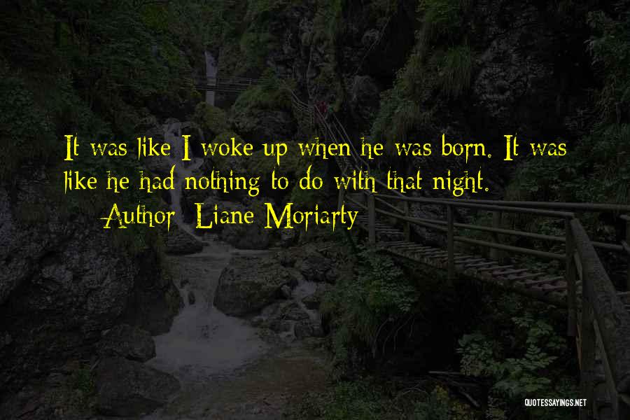 Liane Moriarty Quotes 662208