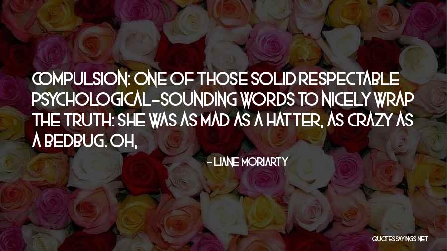 Liane Moriarty Quotes 885783