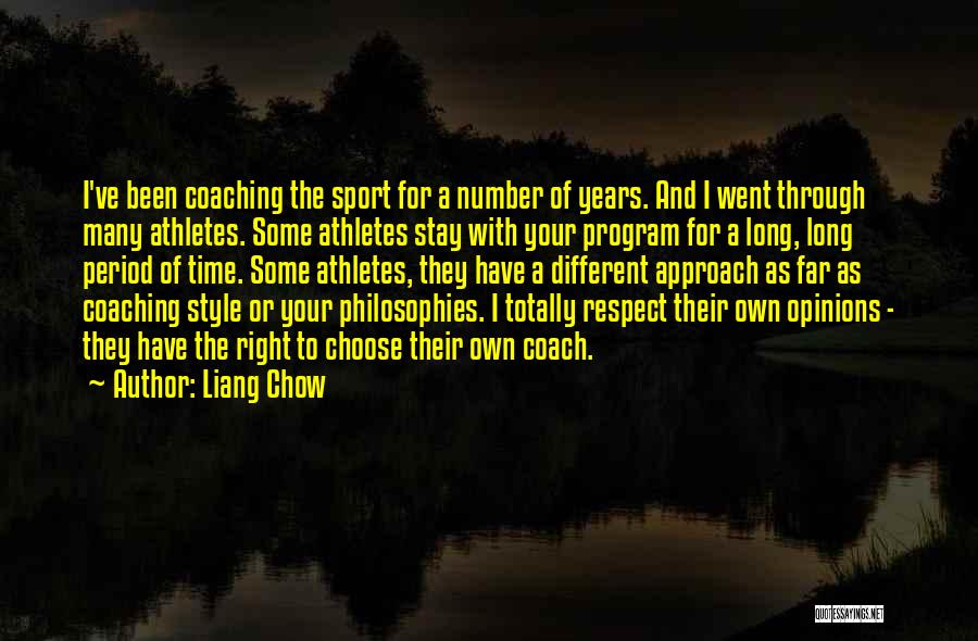 Liang Chow Quotes 1466796