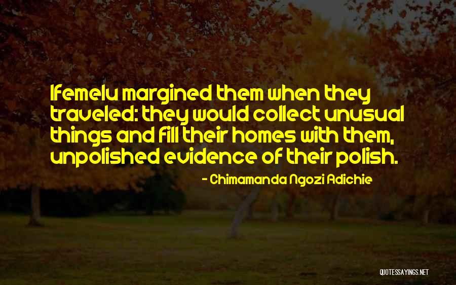 Lianna Pai Quotes By Chimamanda Ngozi Adichie Lianna Pai Quotes By Chimamanda Ngozi Adichie
