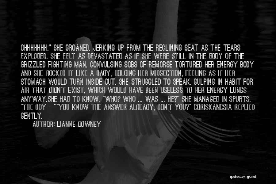 Lianne Downey Quotes 167452