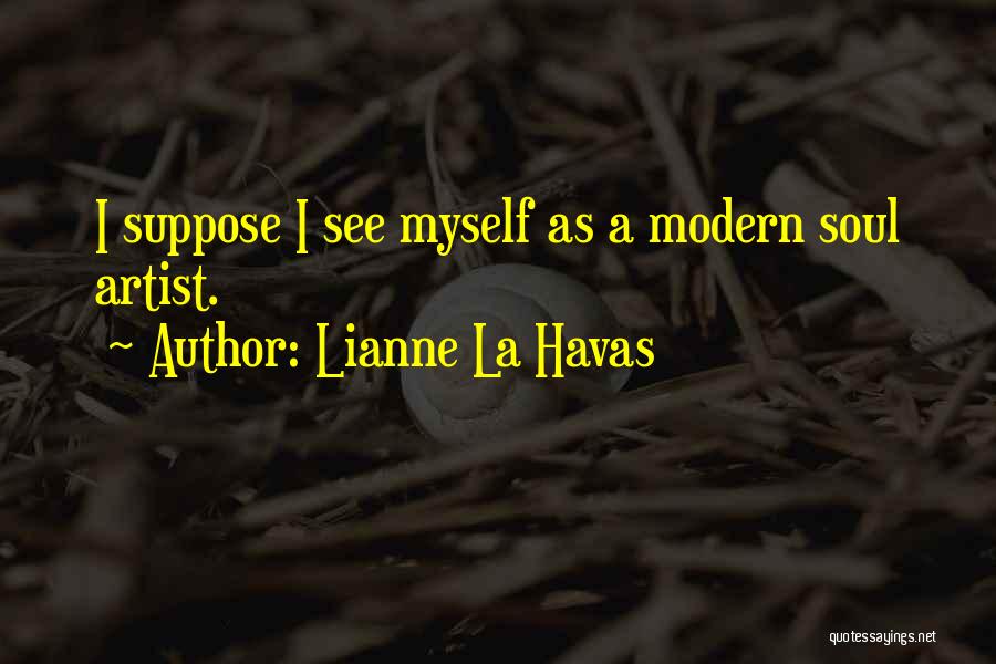 Lianne La Havas Quotes 90290