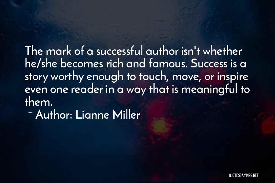 Lianne Miller Quotes 1665001