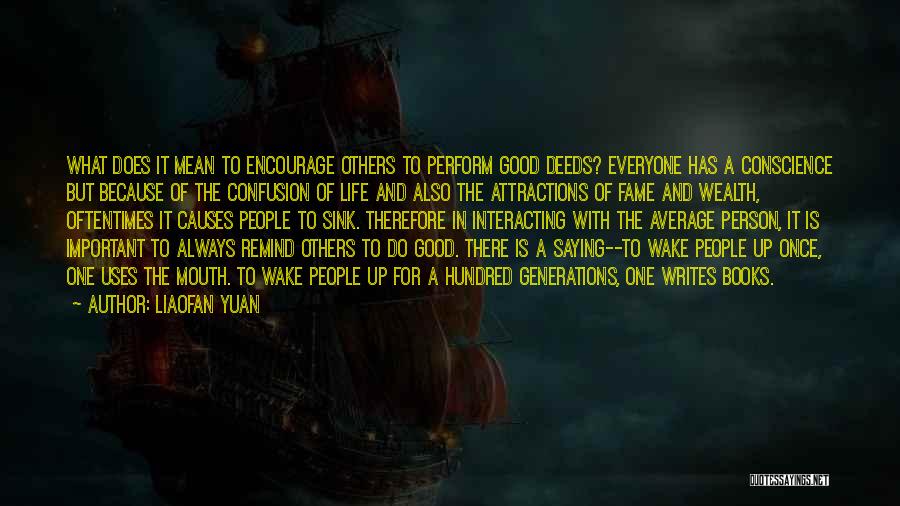 Liaofan Yuan Quotes 292898