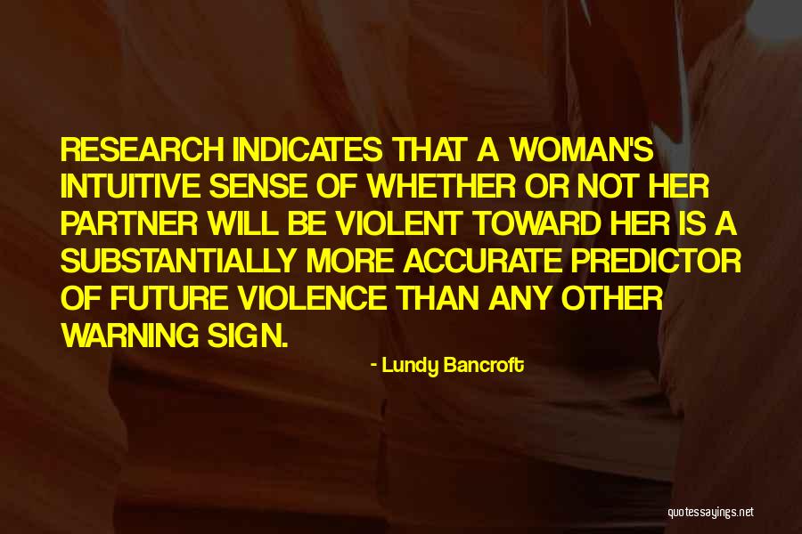 Liaqat Abid Quotes By Lundy Bancroft Liaqat Abid Quotes By Lundy Bancroft