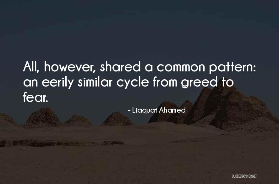 Liaquat Ahamed Quotes 1476082