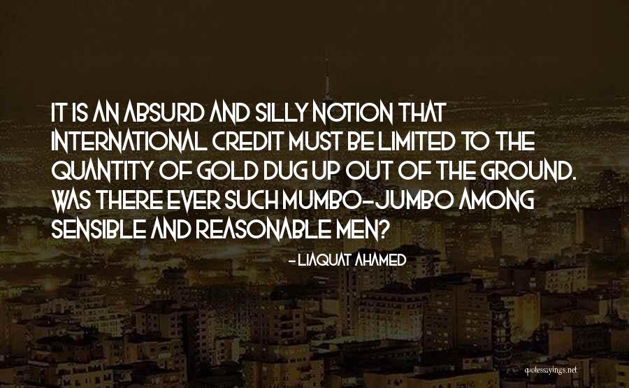 Liaquat Ahamed Quotes 2073742 Liaquat Ahamed Quotes 2073742