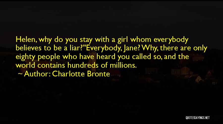 Liar Girl Quotes By Charlotte Bronte