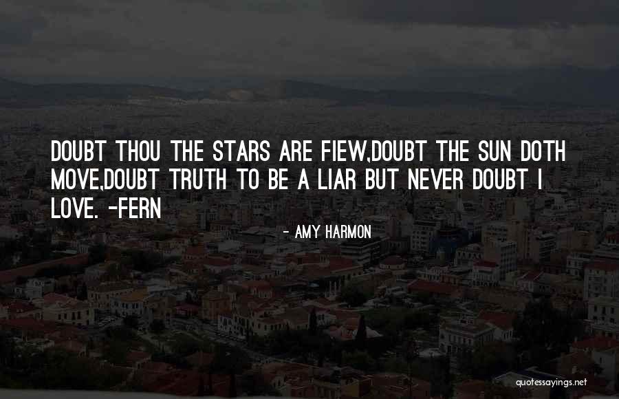 Liar Love Quotes By Amy Harmon