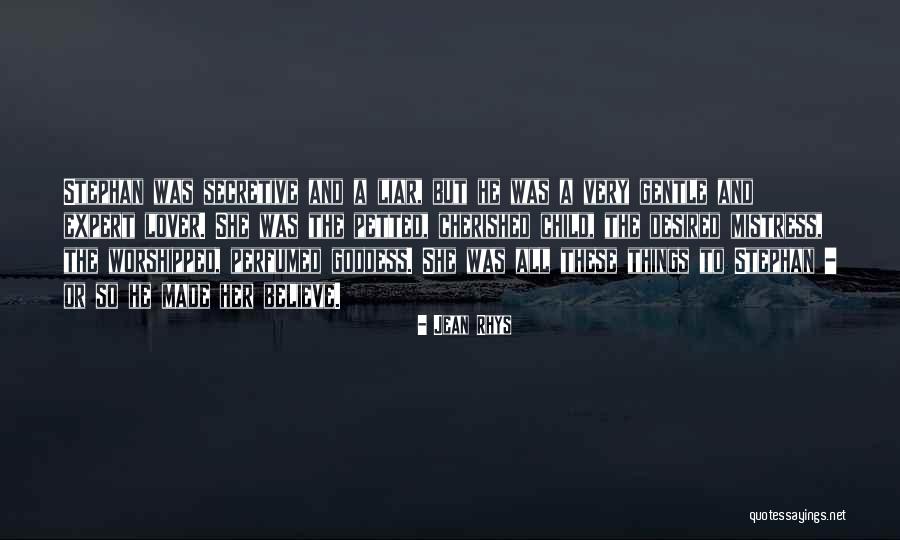 Liar Love Quotes By Jean Rhys