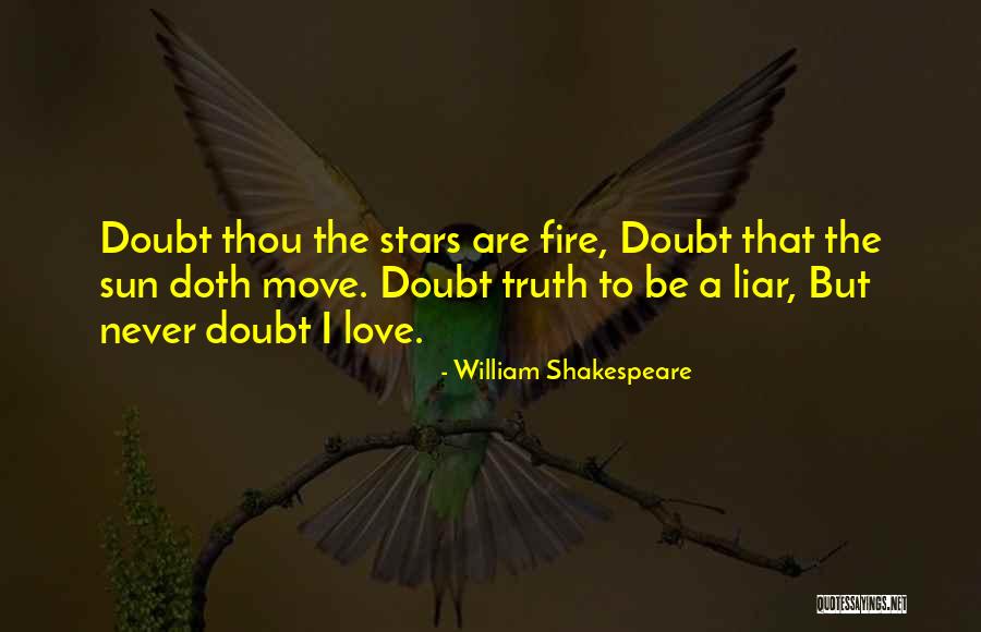Liar Love Quotes By William Shakespeare