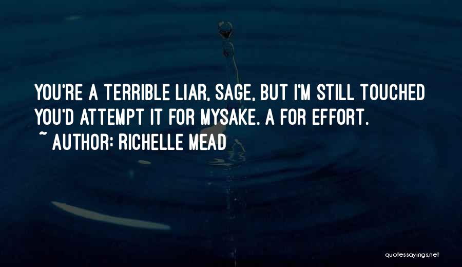 Liar Quotes By Richelle Mead