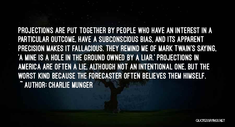Liars And Lying Quotes By Charlie Munger