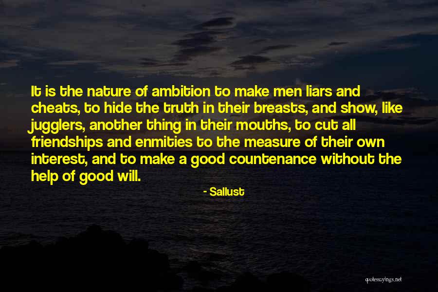 Liars And Truth Quotes By Sallust Liars And Truth Quotes By Sallust