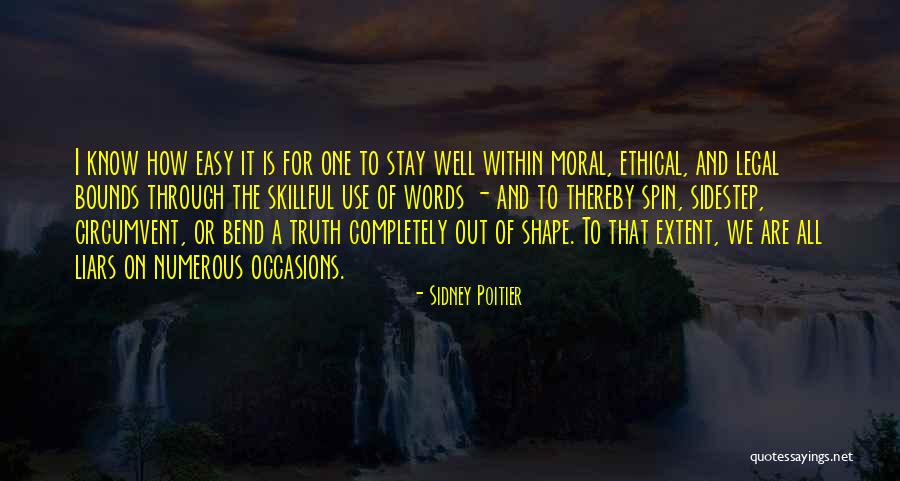 Liars And Truth Quotes By Sidney Poitier Liars And Truth Quotes By Sidney Poitier