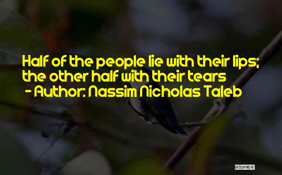 Liars In Politics Quotes By Nassim Nicholas Taleb