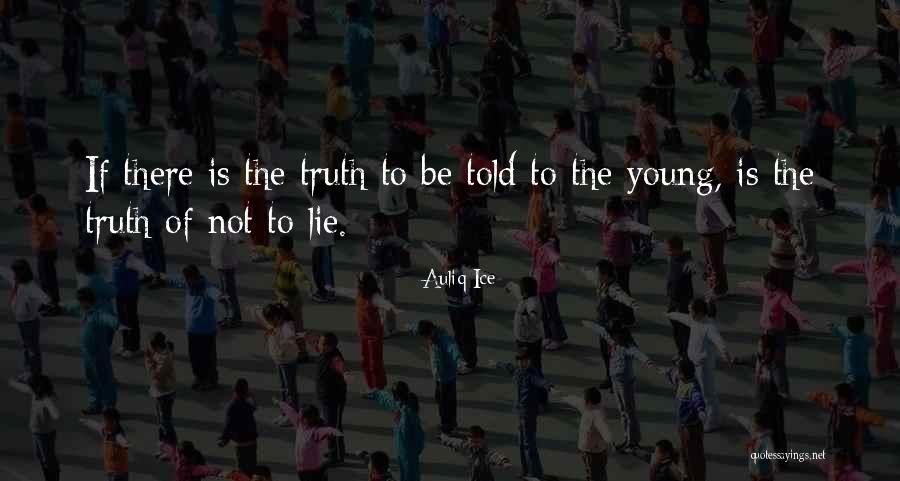 Liars Lie Quotes By Auliq Ice Liars Lie Quotes By Auliq Ice