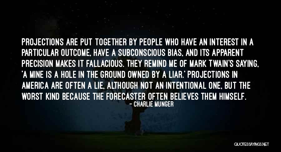 Liars Lie Quotes By Charlie Munger Liars Lie Quotes By Charlie Munger