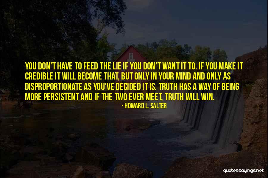 Liars Lie Quotes By Howard L. Salter Liars Lie Quotes By Howard L. Salter