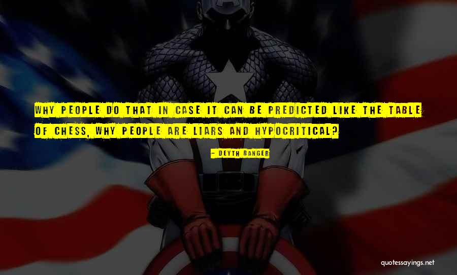 Liars The Quotes By Deyth Banger Liars The Quotes By Deyth Banger