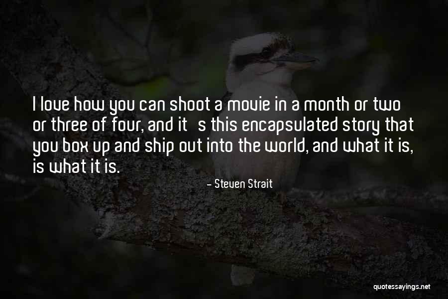 Liasse De Billets Quotes By Steven Strait Liasse De Billets Quotes By Steven Strait