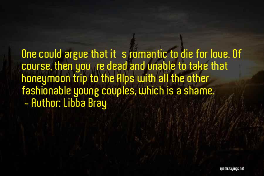 Libba Bray Quotes 1253760