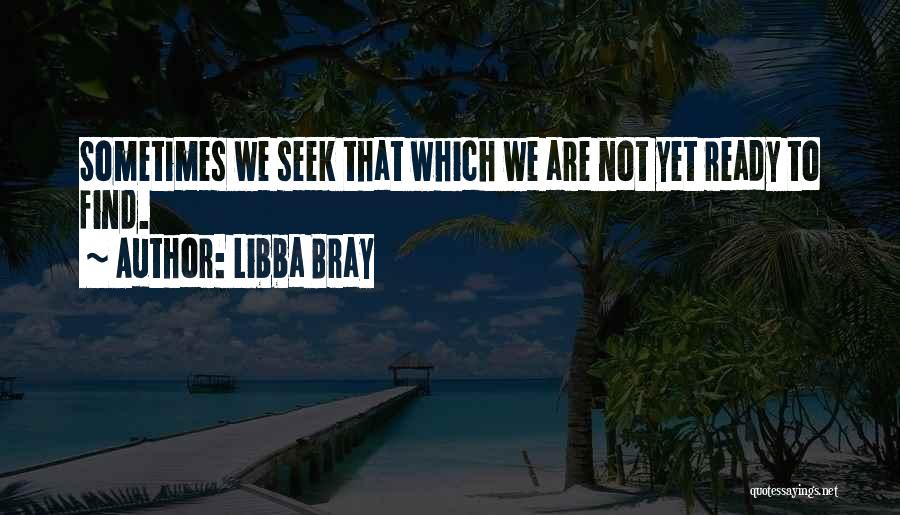 Libba Bray Quotes 1560293