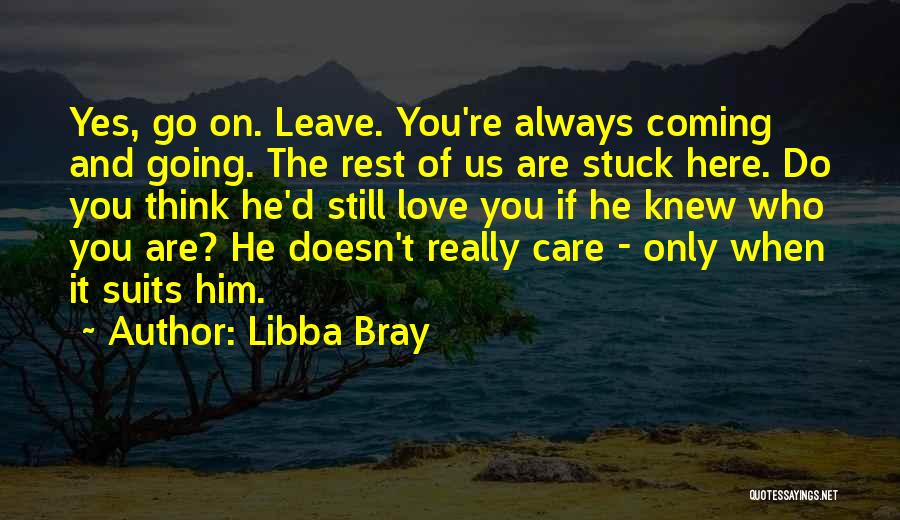 Libba Bray Quotes 1874568