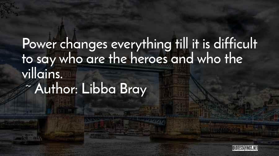 Libba Bray Quotes 2055153