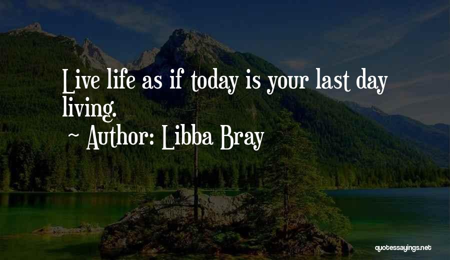 Libba Bray Quotes 2197415