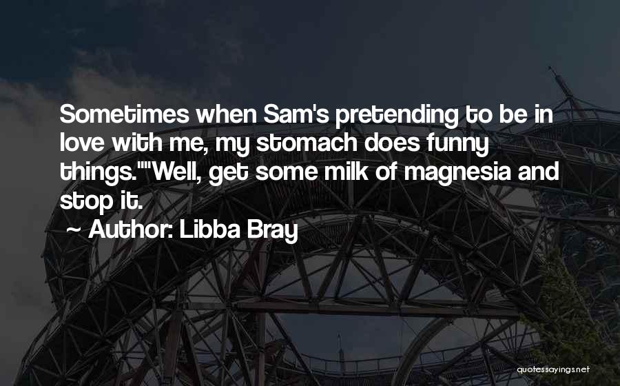 Libba Bray Quotes 291895