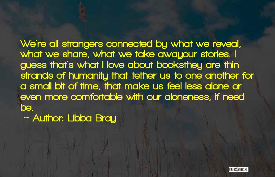 Libba Bray Quotes 522062