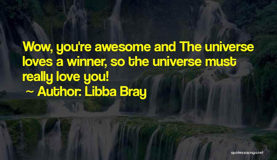 Libba Bray Quotes 703324