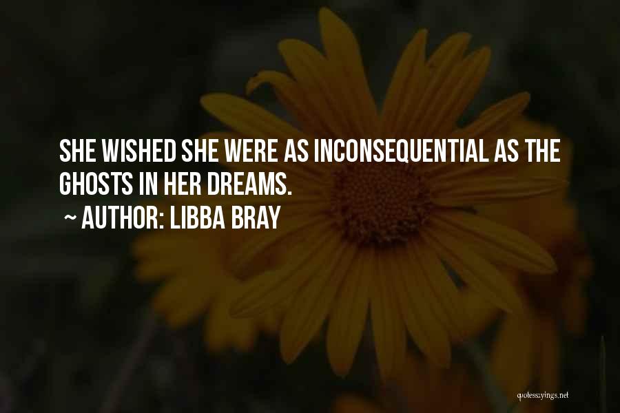 Libba Bray Quotes 826057