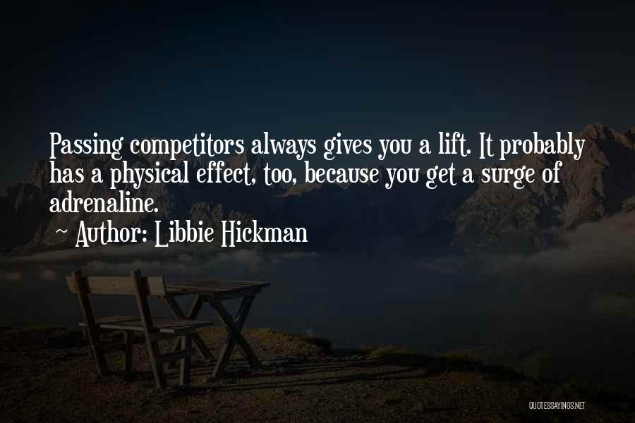 Libbie Hickman Quotes 1003756