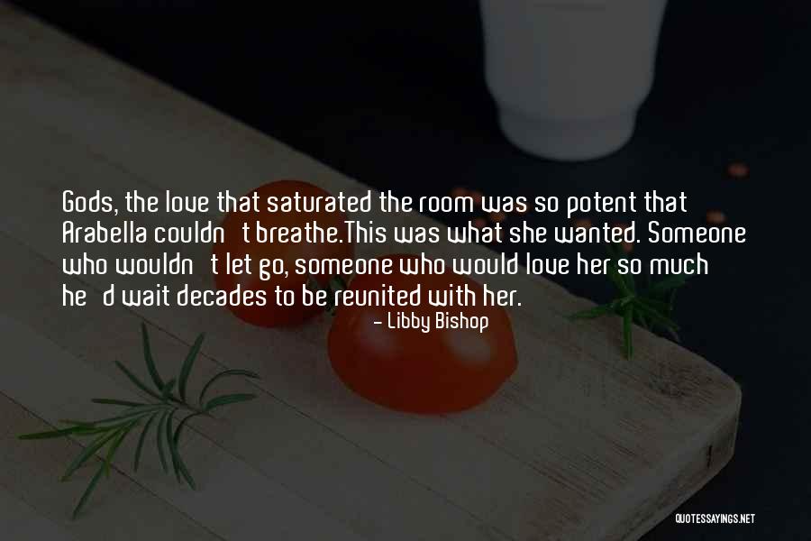 Libby Bishop Quotes 525635 Libby Bishop Quotes 525635