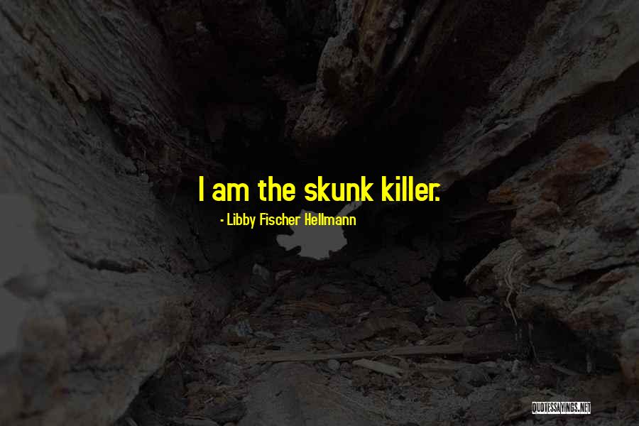 Libby Fischer Hellmann Quotes 1636627 Libby Fischer Hellmann Quotes 1636627