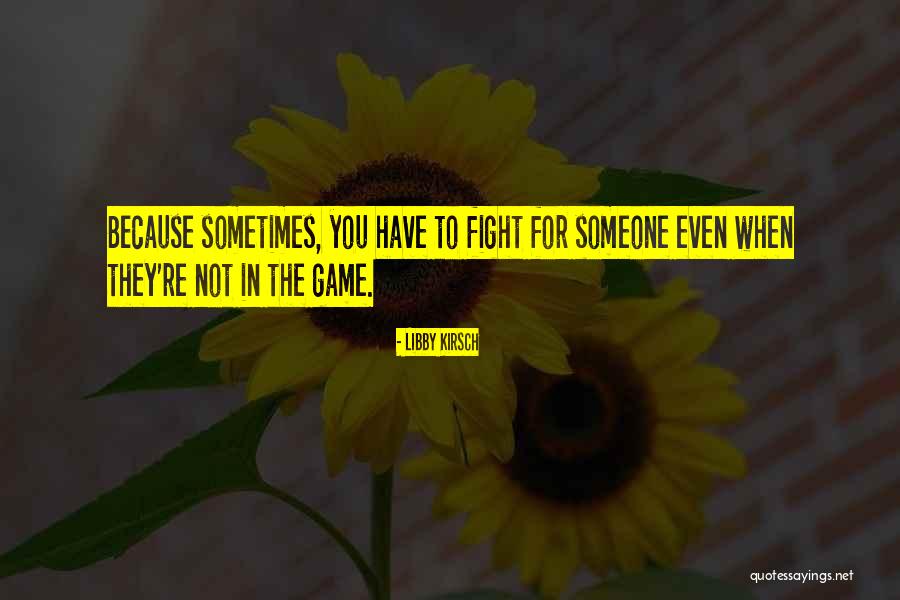 Libby Kirsch Quotes 657148 Libby Kirsch Quotes 657148
