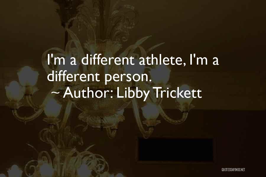 Libby Trickett Quotes 1408101