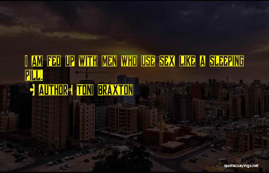 Libeccio Quotes By Toni Braxton