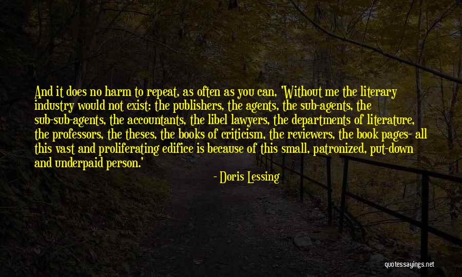 Libel Quotes By Doris Lessing