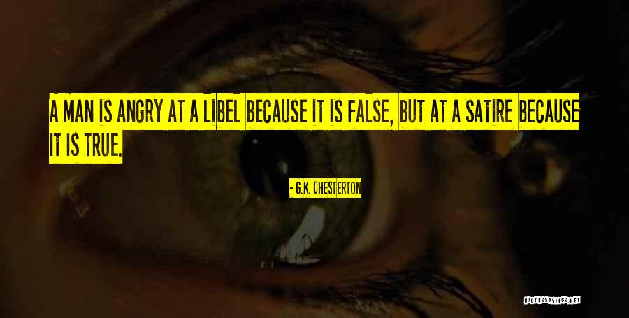Libel Quotes By G.K. Chesterton Libel Quotes By G.K. Chesterton