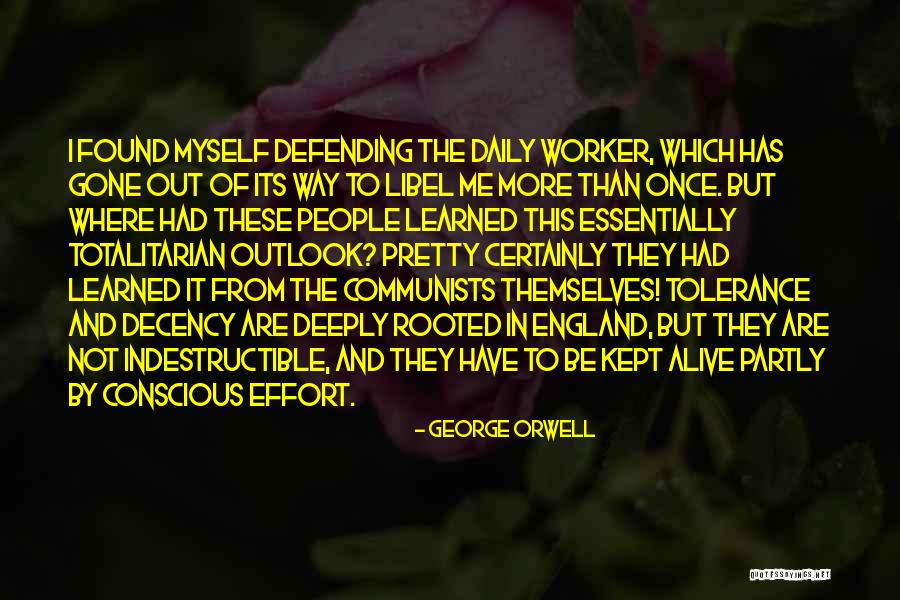 Libel Quotes By George Orwell Libel Quotes By George Orwell