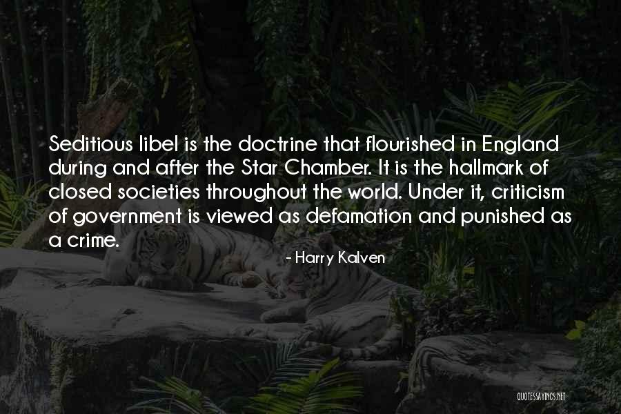 Libel Quotes By Harry Kalven Libel Quotes By Harry Kalven